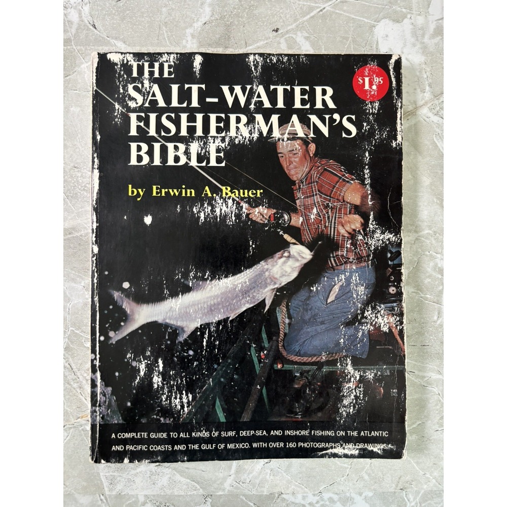 The Salt-Water Fisherman's Bible by Erwin A. Bauer 1962 Paperback - GOOD